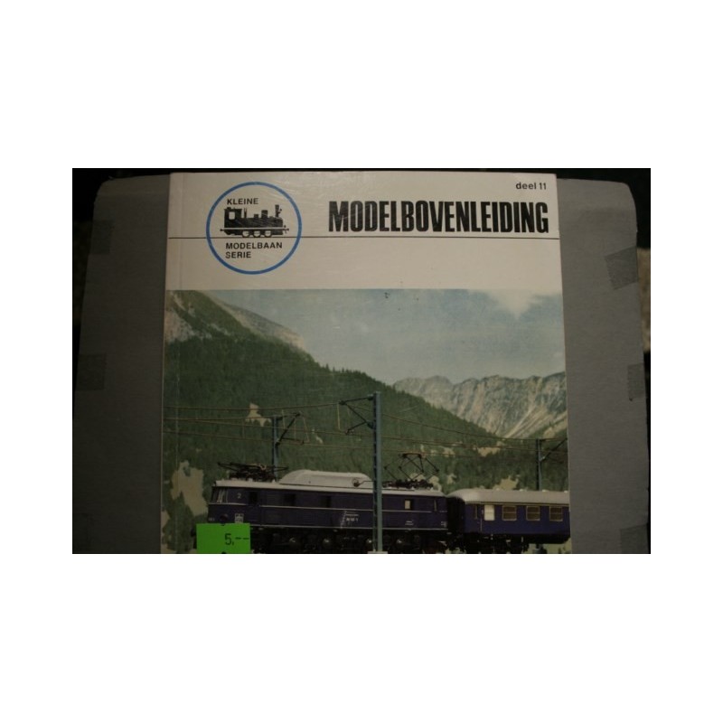 Modelbovenleiding deel 11