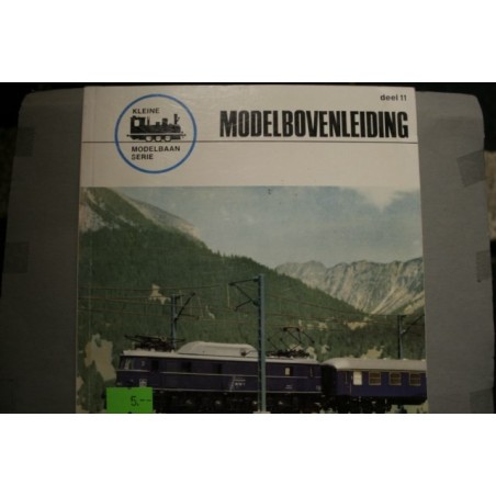 Modelbovenleiding deel 11